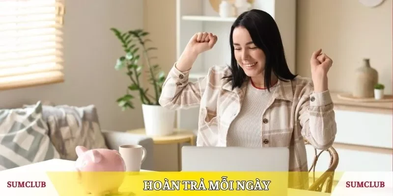 Hoàn trả mỗi ngày