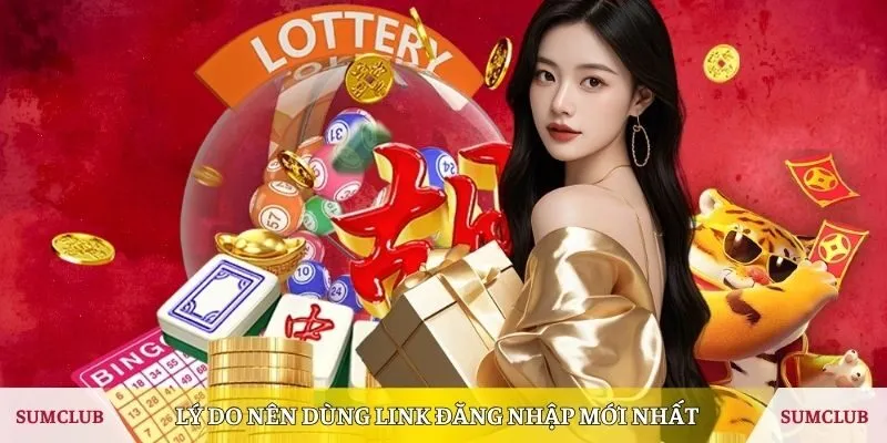 Lợi ích người dùng khi truy cập link đăng nhập sumclub mới nhất