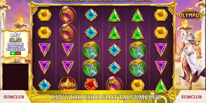 Lưu ý để tối ưu tốt khi tham gia slot tại Sumclub 